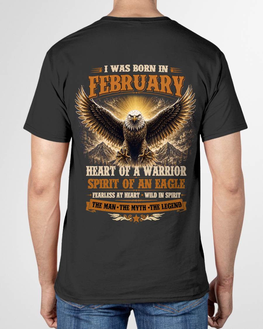 FEBRUARY BORN WARRIOR EAGLE SHIRT DESIGN - FOR MAN - TLEE02 (SKU2605-225-02)