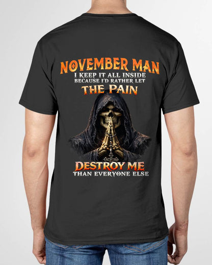 NOVEMBER MAN THE PAIN DESTROYS ME - FOR MAN - TLEE11 (SKU2606-116-11)