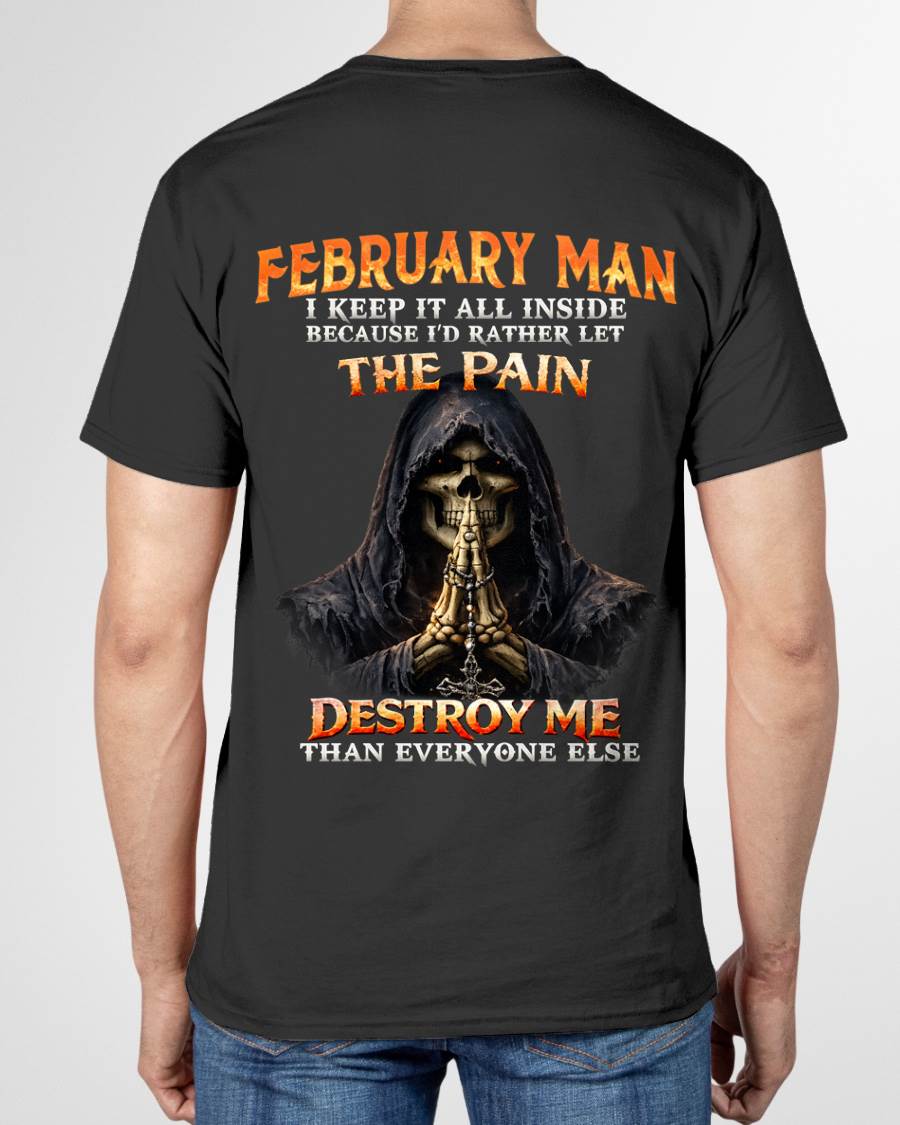 FEBRUARY MAN THE PAIN DESTROYS ME - FOR MAN - TLEE02 (SKU2606-116-02)