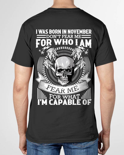 NOVEMBER – DON’T FEAR ME FOR WHO I AM, FEAR ME FOR WHAT I’M CAPABLE OF - FOR MAN - TLEE11 (SKU2604-199-11)