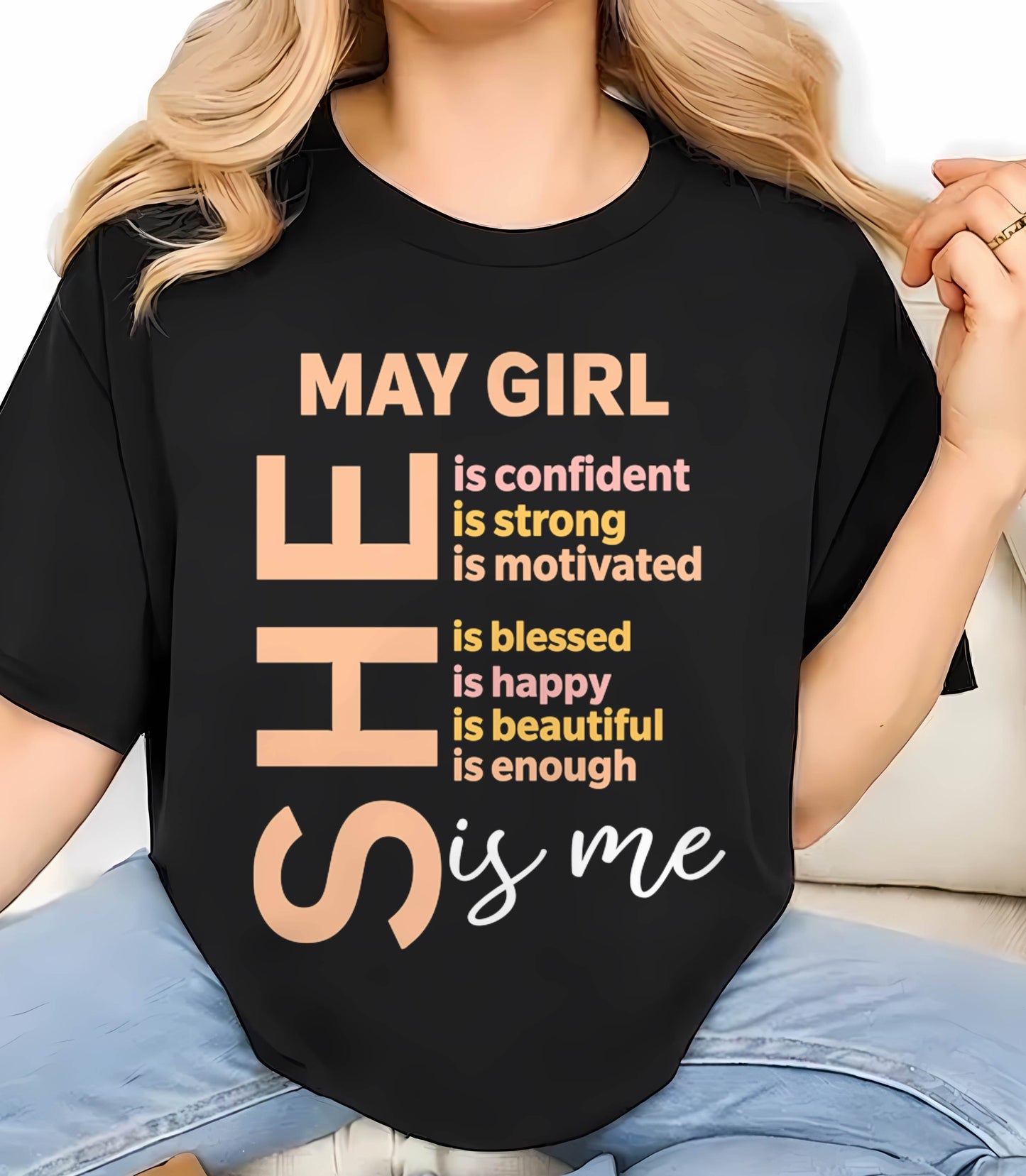 MAY GIRL - SELF LOVE TYPOGRAPHY - FOR WOMEN - TLEE05 (SKU2606-255-05)