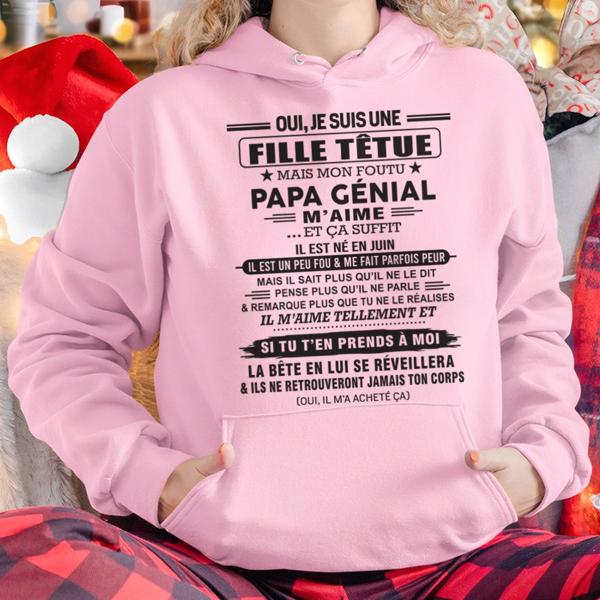 JUIN - Oui, je suis une fille têtue – T-shirt | Cadeau d’anniversaire de papa pour sa fille - TLEE06 / fr06 (SKU12-214-06)
