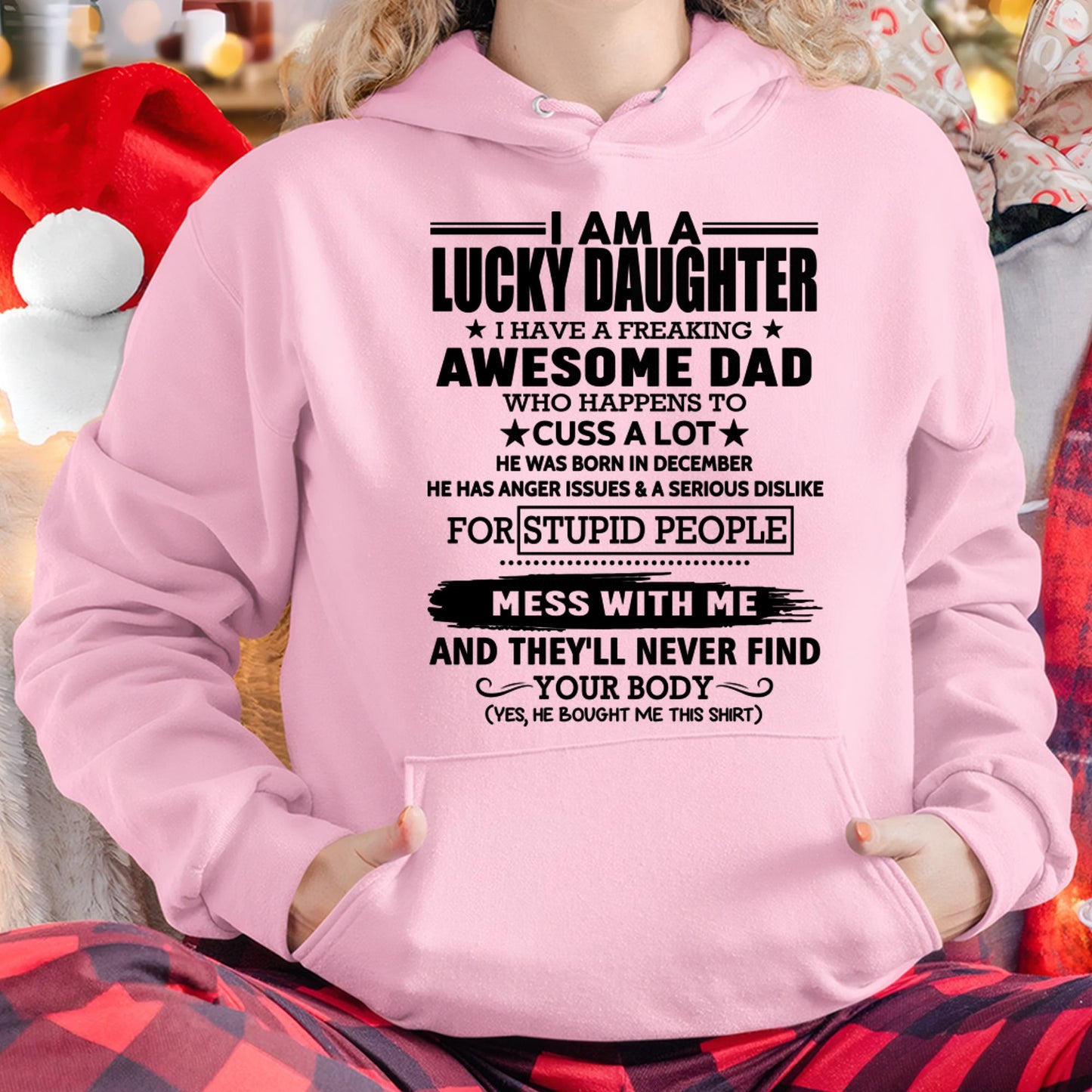 December - I'm Lucky Daughter - Gift for Daughter from Dad - TLEE12 (SKU-T1406DD-12)