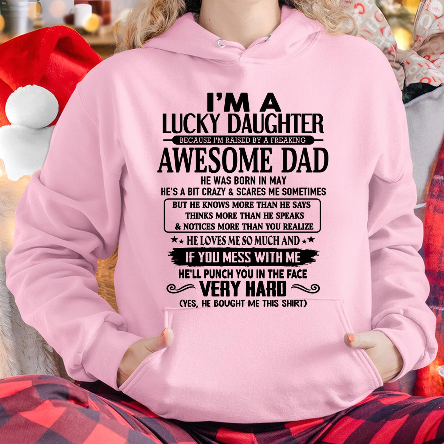 May - I'm Lucky Daughter - Gift for Daughter from Dad - TLEE05 (SKU-TLUCKYDD-05)