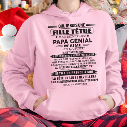 JUIN - Oui, je suis une fille têtue – T-shirt | Cadeau d’anniversaire de papa pour sa fille - TLEE06 / fr06 (SKU12-214-06)