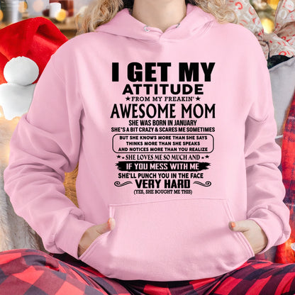 Thanks Mom - I GET MY ATTITUDE FROM MY FREAKIN' AWESOME MOM - Gift for Son and Daughter From Mom - TLEE01 (SKU-TMD-CU-01)