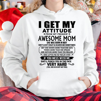 Thanks Mom - I GET MY ATTITUDE FROM MY FREAKIN' AWESOME MOM - Gift for Son and Daughter From Mom - TLEE05 (SKU-TMD-CU-05)