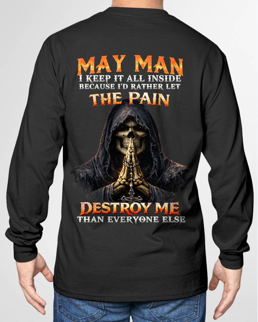 MAY MAN THE PAIN DESTROYS ME - FOR MAN - TLEE05 (SKU2606-116-05)