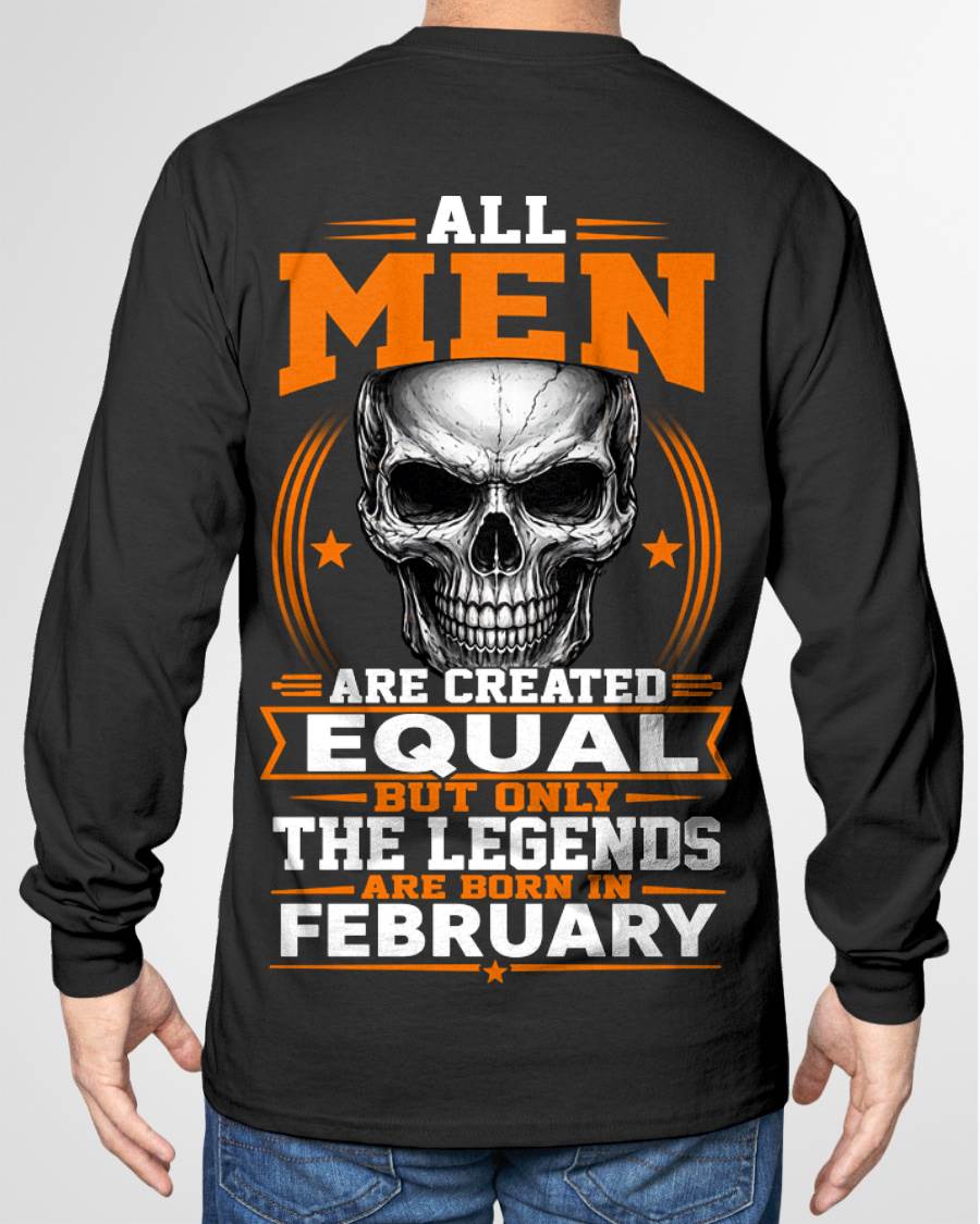 FEBRUARY BORN – NOT JUST MEN, BUT LEGENDS - FOR MAN - TLEE02 (SKU2604-310-02)