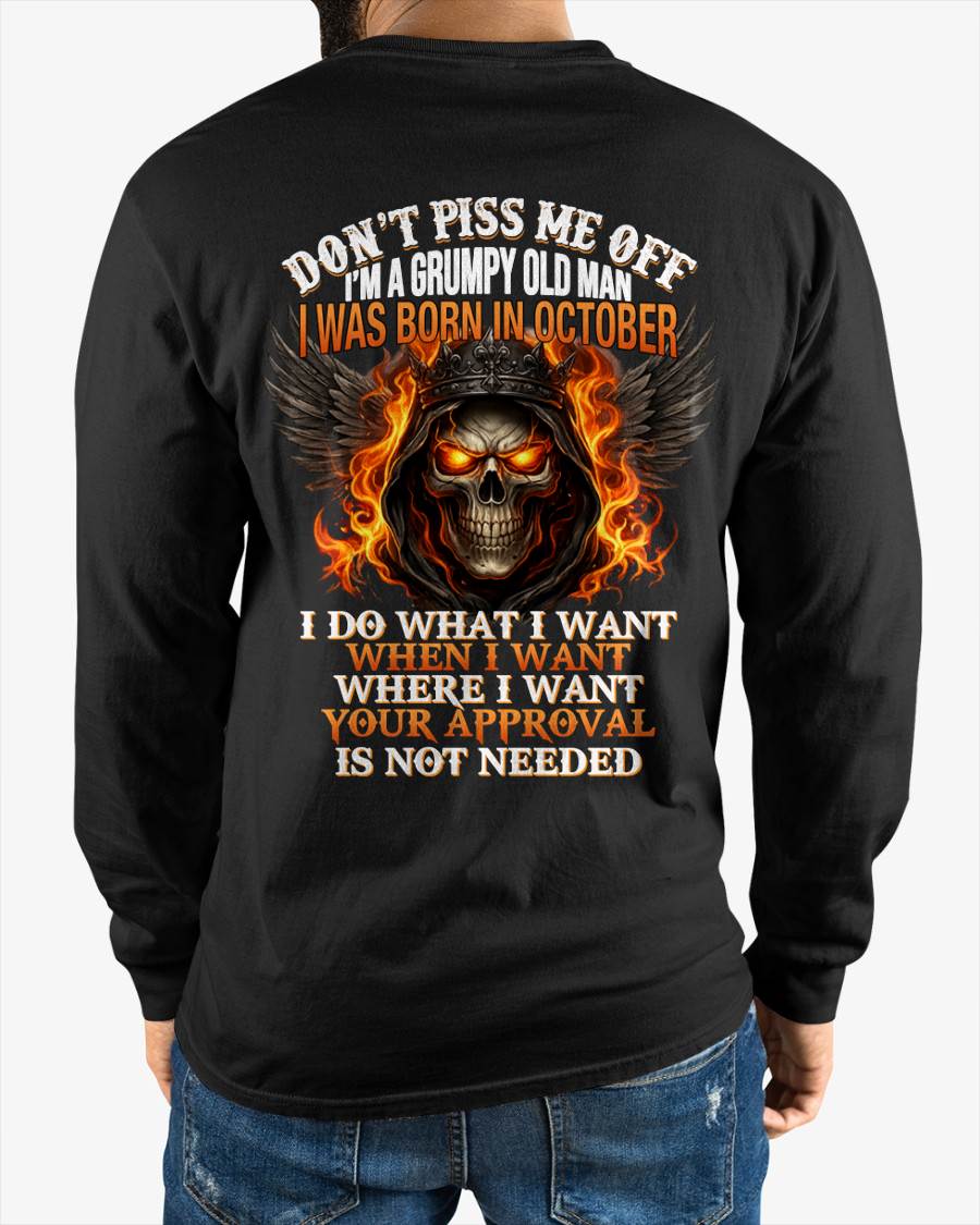 OCTOBER BORN – DON’T PISS ME OFF, I DO WHAT I WANT - FOR MAN - TLEE10 (SKU2603-332-10)