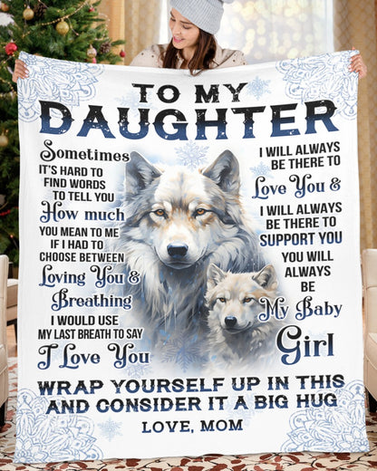Special Gift For Your Daughter Blanket - From Mom (SKUB12-77)