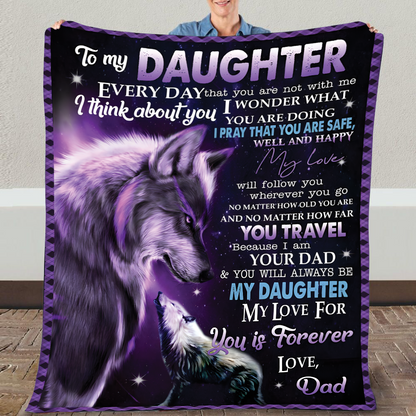 Special Gift For Your Daughter Blanket - From Dad (SKUB11-153)
