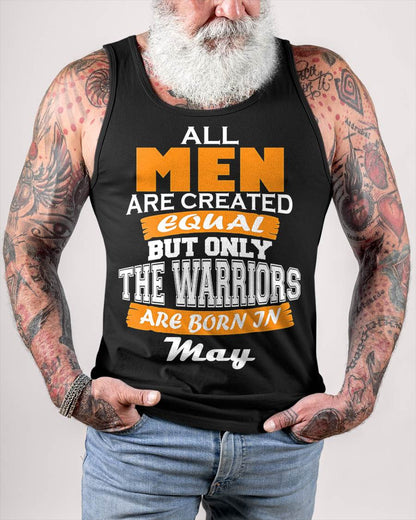 MAY WARRIORS ARE NOT CREATED, THEY ARE BORN - FOR MAN - TLEE05 (SKU2605-59-05)