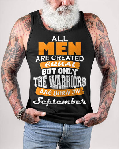 SEPTEMBER WARRIORS ARE NOT CREATED, THEY ARE BORN - FOR MAN - TLEE09 (SKU2605-59-09)