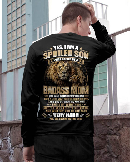 SEPTEMBER BORN BADASS MOM – SPOILED SON LION T-SHIRT - FROM MOM - TLEE09 (SKU2605-285-09)