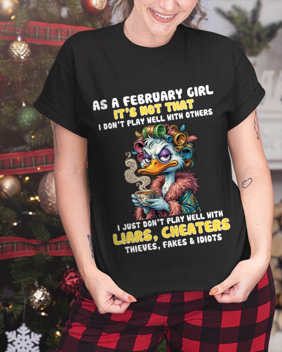 AS A FEBRUARY GIRL, I PLAY NICE BUT SELECTIVELY - FOR WOMEN - TLEE02 (SKU2604-29-02)