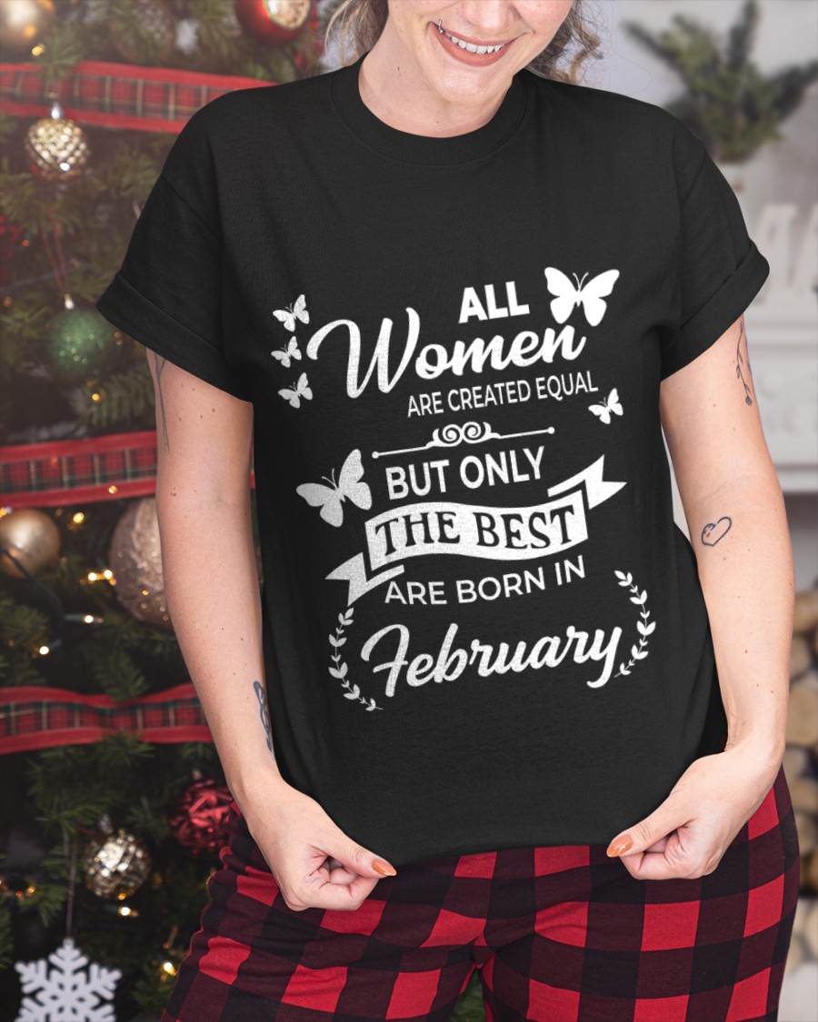 FEBRUARY WOMEN ARE THE BEST - FOR WOMEN - TLEE02 (SKU2604-07-02)