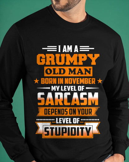 NOVEMBER GRUMPY OLD MAN SHIRT - FOR MAN - TLEE11 (SKU2605-128-11)