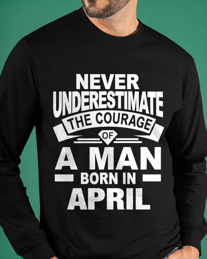APRIL BORN MAN : COURAGE STRENGTH & PRIDE - FOR MAN - TLEE04 (SKU2606-126-04)