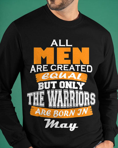 MAY WARRIORS ARE NOT CREATED, THEY ARE BORN - FOR MAN - TLEE05 (SKU2605-59-05)