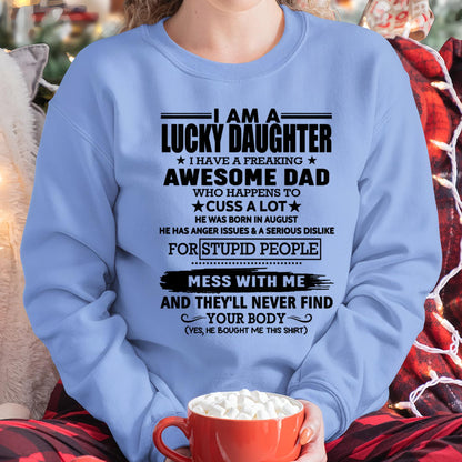 August - I'm Lucky Daughter - Gift for Daughter from Dad - TLEE08 (SKU-T1406DD-08)