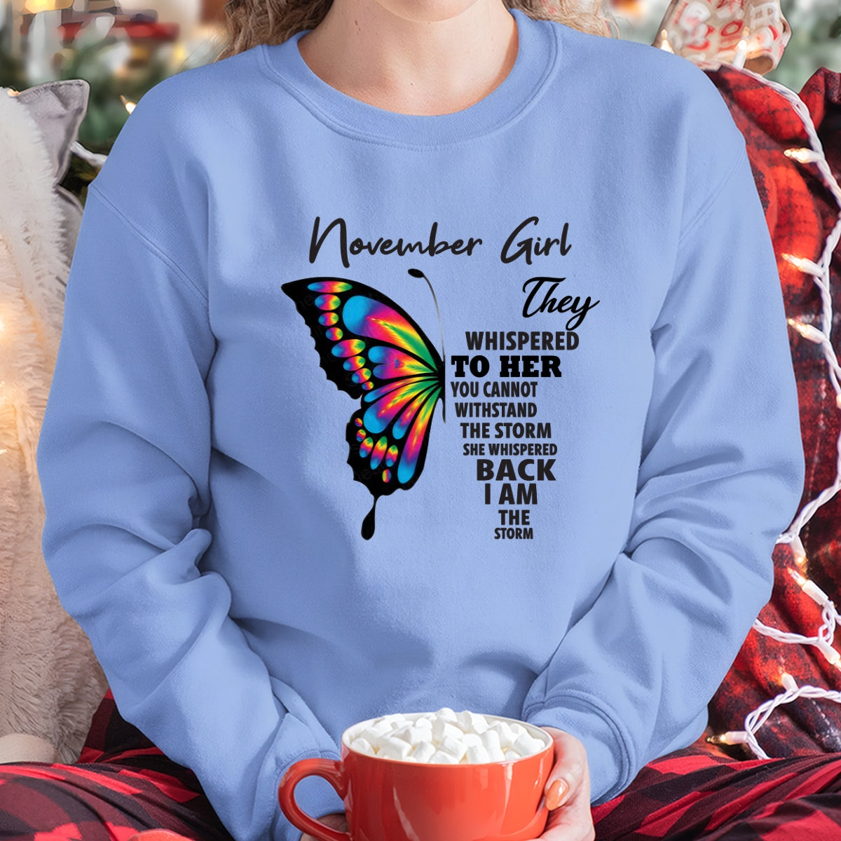 NOVEMBER GIRL, THEY WHISPERED TO HER YOU CANNOT WITHSTAND THE STORM SHE WHISPERED BACK I AM THE STORM – TLEE11 fma ( SKU26T-01297-11)