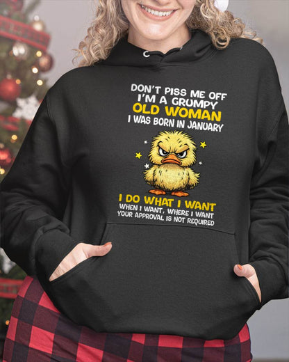 JANUARY BORN - GRUMPY OLD WOMAN FUNNY DUCK SHIRT - FOR WOMEN - TLEE01 (SKU2603-236-01)