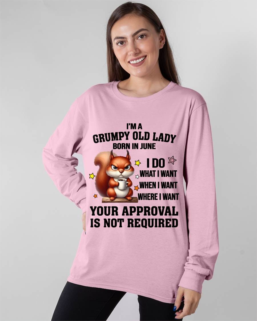 JUNE BORN WOMEN DON’T NEED APPROVAL TEE - FOR WOMEN - TLEE06 (SKU2605-211-06)