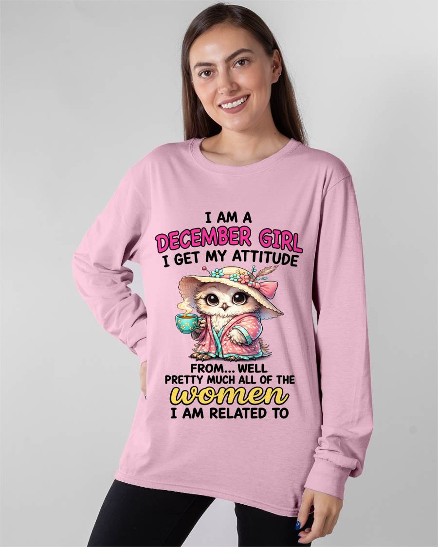 DECEMBER GIRL – I GET MY ATTITUDE FROM MY FAMILY - FOR WOMEN - TLEE12 (SKU2604-294-12)