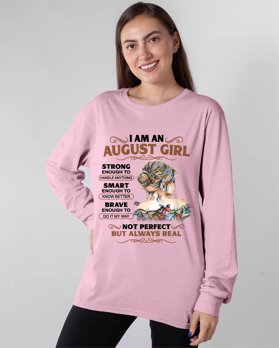 AUGUST – INSPIRATIONAL WOMEN’S SHIRT NOT PERFECT BUT REAL - FOR WOMEN - TLEE08 (SKU2604-159-08)