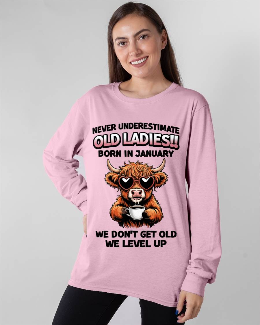 JANUARY BORN WOMEN LEVEL UP, NEVER GROW OLD SHIRT - FOR WOMEN - TLEE01 (SKU2606-79-01)