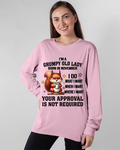NOVEMBER BORN WOMEN DON’T NEED APPROVAL TEE - FOR WOMEN - TLEE11 (SKU2605-211-11)