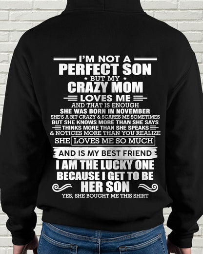 NOVEMBER MOM - SHE MAY BE CRAZY BUT SHE LOVES ME UNCONDITIONALLY - FROM MOM - TLEE11 (SKU2604-84-11)