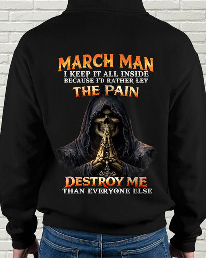 MARCH MAN THE PAIN DESTROYS ME - FOR MAN - TLEE03 (SKU2606-116-03)