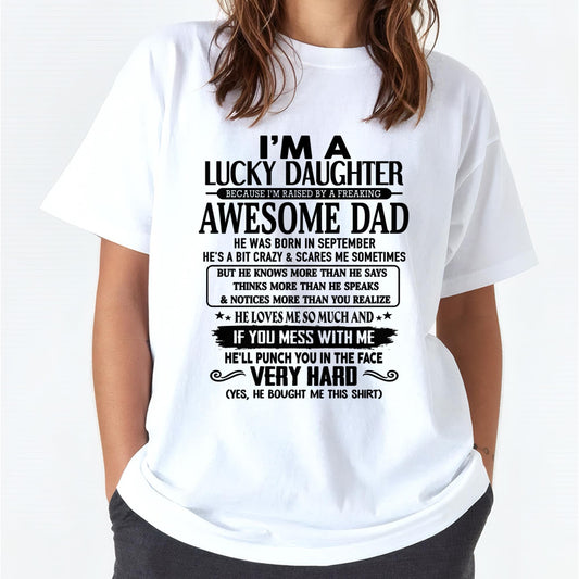 September - I'm Lucky Daughter - Gift for Daughter from Dad - TLEE09 (SKU-TLUCKYDD-09)
