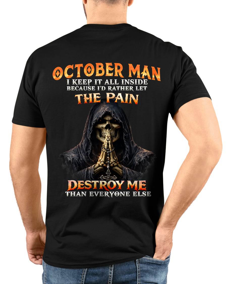 OCTOBER MAN THE PAIN DESTROYS ME - FOR MAN - TLEE10 (SKU2606-116-10)