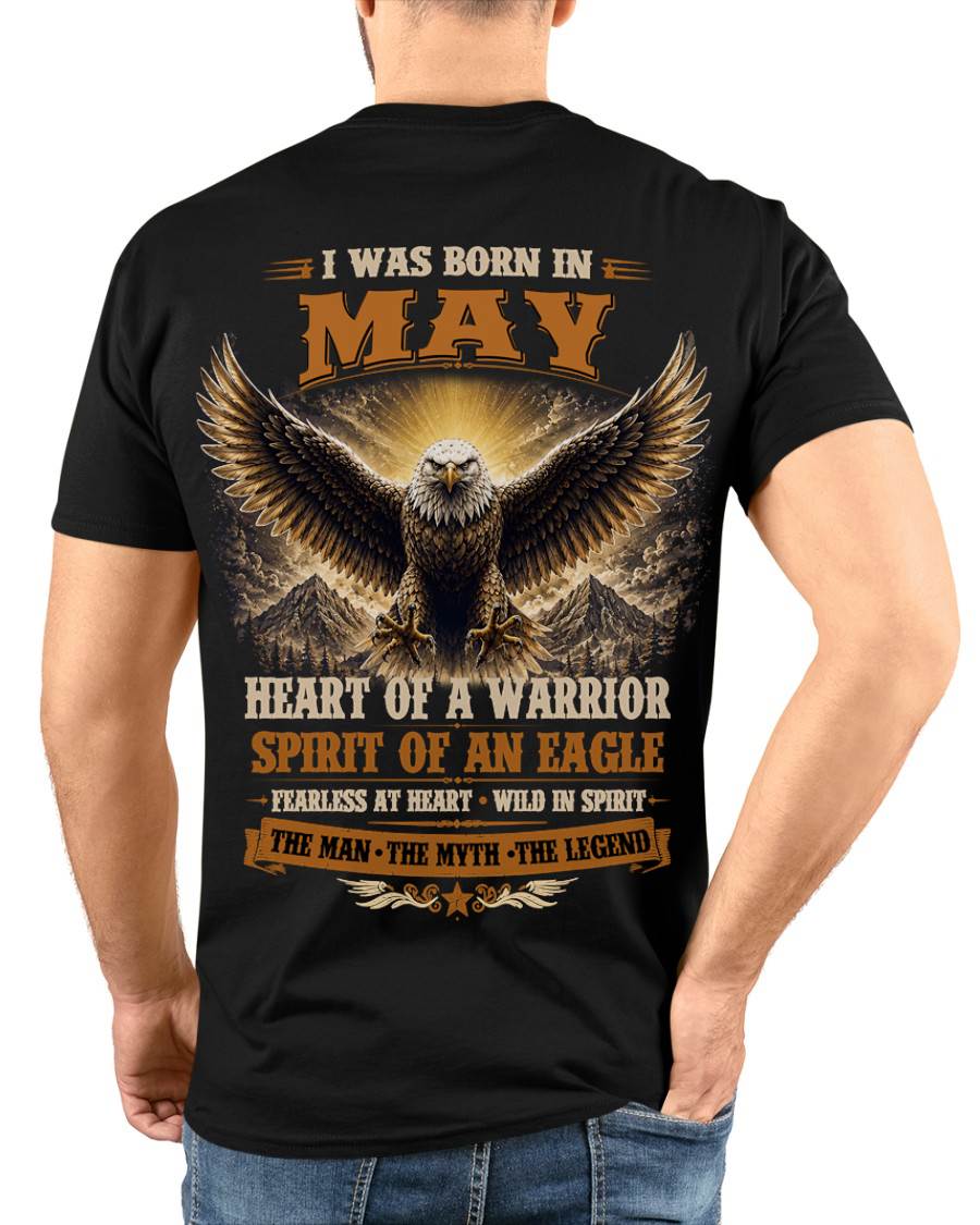 MAY BORN WARRIOR EAGLE SHIRT DESIGN - FOR MAN - TLEE05 (SKU2605-225-05)