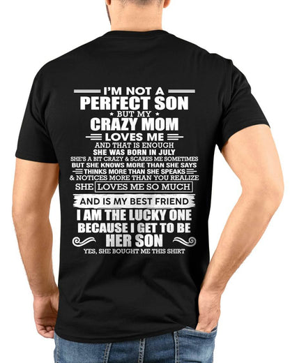 JULY MOM - SHE MAY BE CRAZY BUT SHE LOVES ME UNCONDITIONALLY - FROM MOM - TLEE07 (SKU2604-84-07)