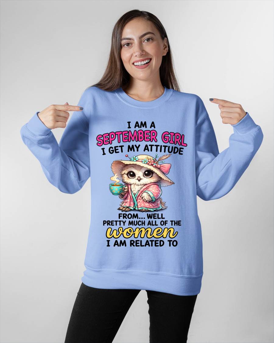 SEPTEMBER GIRL – I GET MY ATTITUDE FROM MY FAMILY - FOR WOMEN - TLEE09 (SKU2604-294-09)