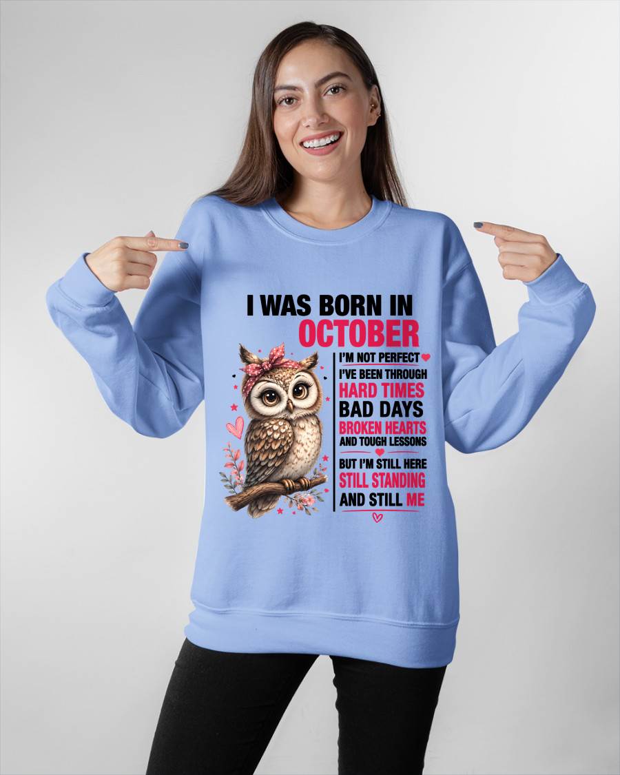 BORN IN OCTOBER – STILL HERE, STILL STANDING - FOR WOMEN - TLEE10 (SKU2605-152-10)