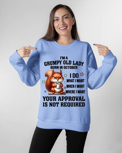 OCTOBER BORN WOMEN DON’T NEED APPROVAL TEE - FOR WOMEN - TLEE10 (SKU2605-211-10)