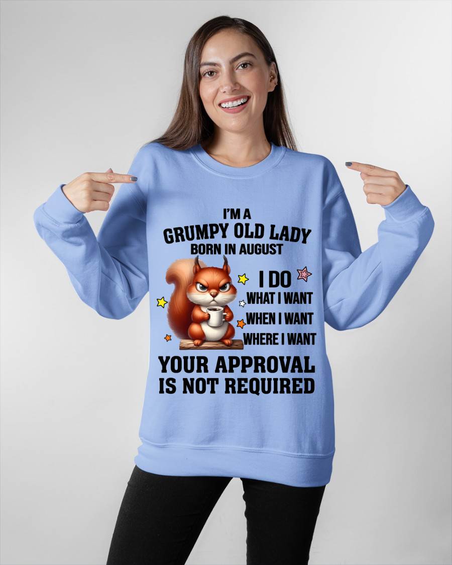 AUGUST BORN WOMEN DON’T NEED APPROVAL TEE - FOR WOMEN - TLEE08 (SKU2605-211-08)