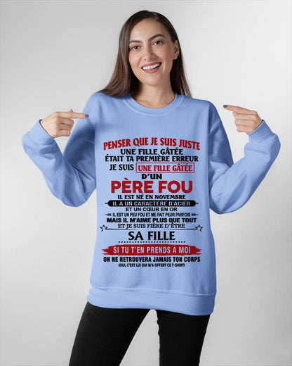 NOVEMBRE / PAPA FOU, FILLE GÂTÉE - CADEAU DE PAPA - TLEE11 (SKU2605-354-11)