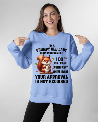 NOVEMBER BORN WOMEN DON’T NEED APPROVAL TEE - FOR WOMEN - TLEE11 (SKU2605-211-11)