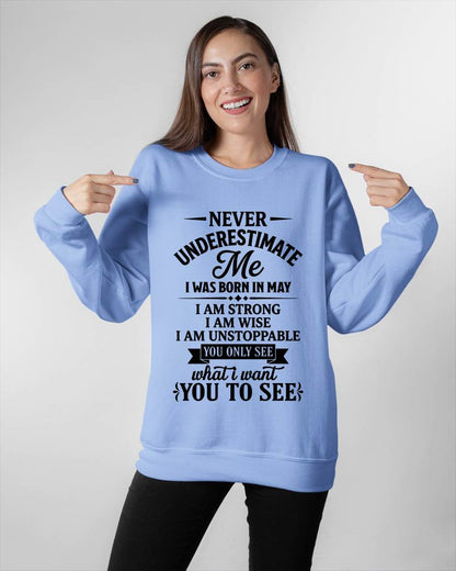 MAY GIRL – NEVER UNDERESTIMATE ME - FOR WOMEN - TLEE05 (SKU2606-91-05)