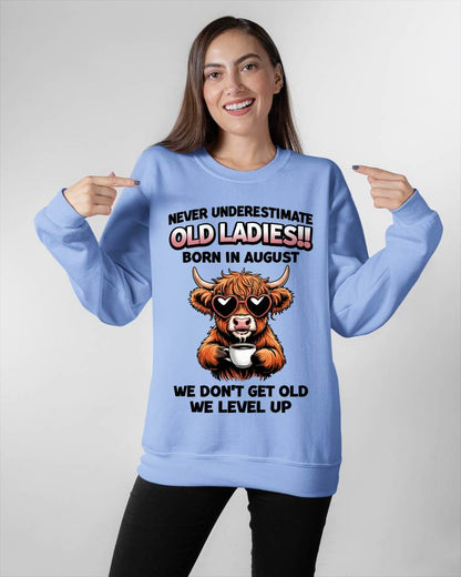AUGUST BORN WOMEN LEVEL UP, NEVER GROW OLD SHIRT - FOR WOMEN - TLEE08 (SKU2606-79-08)