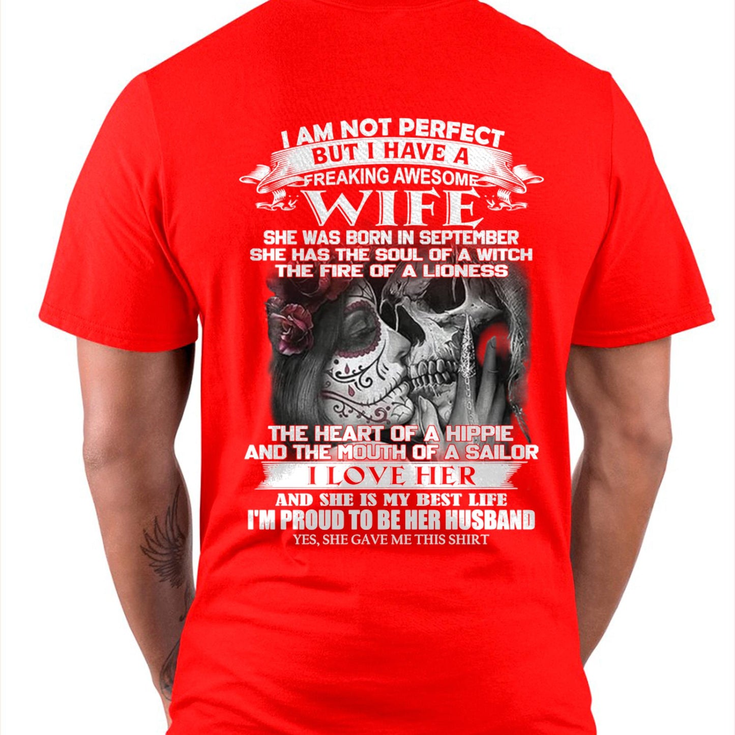 September - I Am Not Perfect But I Have A Freaking Awesome Wife - Gift For Husband From Wife - TLEE09 (SKU06-31-09)