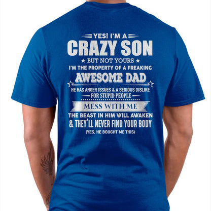 YES! I'M A CRAZY SON - GIFT FOR SON FROM DAD - TLEE00 (SKU07-52-00)