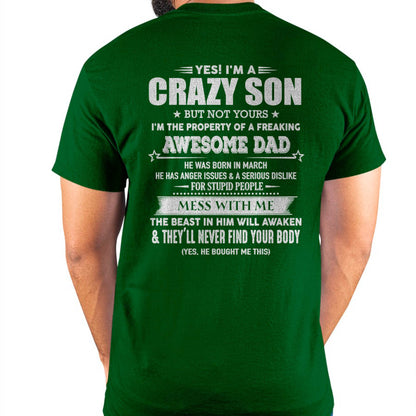MARCH - YES! I'M A CRAZY SON - GIFT FOR SON FROM DAD - TLEE03 (SKU07-52-03)
