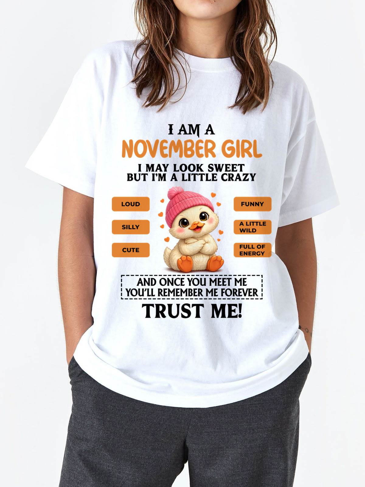 NOVEMBER GIRL - SWEET, LOUD, AND A LITTLE WILD, FULL OF LIFE AND ENERGY - FOR WOMEN - TLEE11 (SKU2603-200-11)